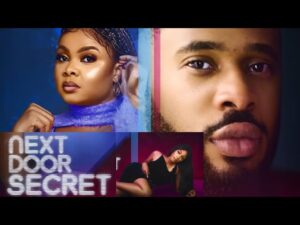 Read more about the article Next Door Secret (2023) – Nollywood Movie