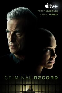 Read more about the article Criminal Record S01 (Episode 8 Added) | Tv Series
