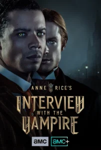 Read more about the article Interview with the Vampire S02 (Episode 4 Added) | TV Series