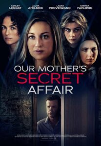 Read more about the article Our Mothers Secret Affair (2024)