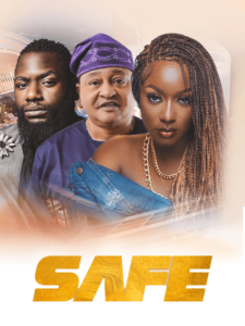 Read more about the article Safe (2022) – Nollywood Movie