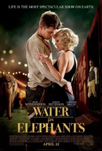 Read more about the article Water for Elephants (2011)