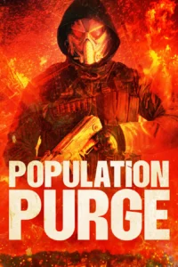 Read more about the article Population Purge (2024)