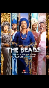 Read more about the article The Beads (2024) – Nollywood Movie