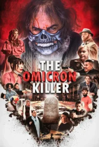 Read more about the article The Omicron Killer (2024)