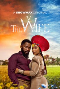 Read more about the article The Wife S03 (Episode 20 – 27 Added) SA Series