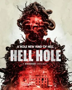 Hell Hole (2024)