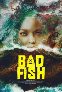 Read more about the article Bad Fish (2024)