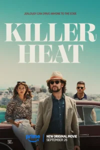 Read more about the article Killer Heat (2024)