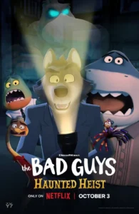 The Bad Guys Haunted Heist (2024)